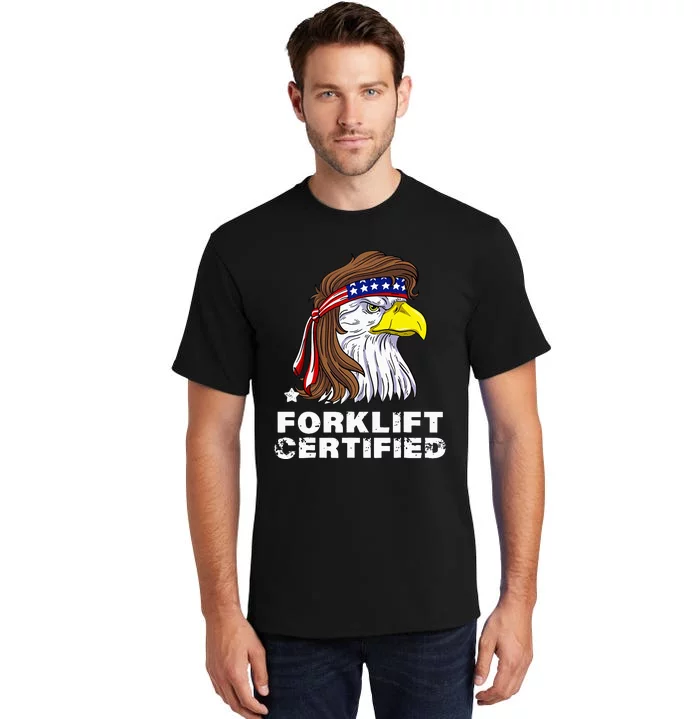 Forklift Certified Eagle Mullet Usa Fork Lift Tall T-Shirt