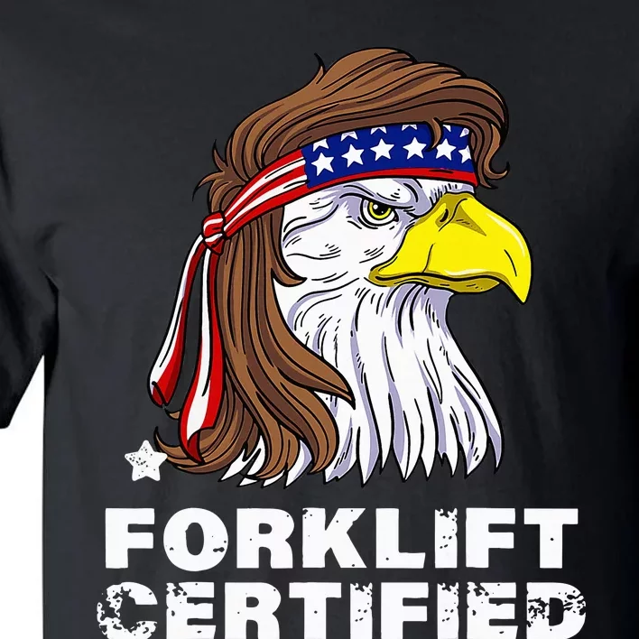 Forklift Certified Eagle Mullet Usa Fork Lift Tall T-Shirt