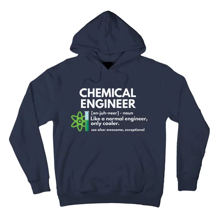 Funny Chemical Engineer Definition Engineering Tall Hoodie