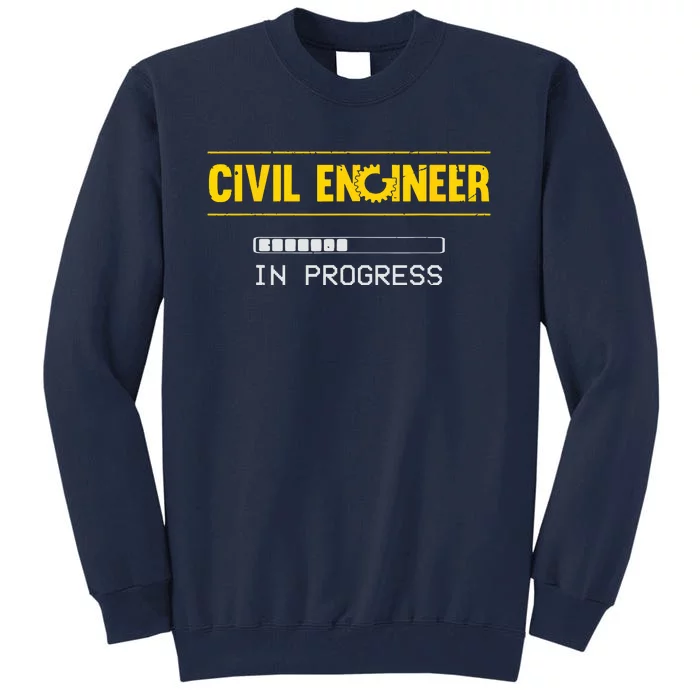 Funny Civil Engineer Engineering Gift Future Civil Engineer Tall Sweatshirt