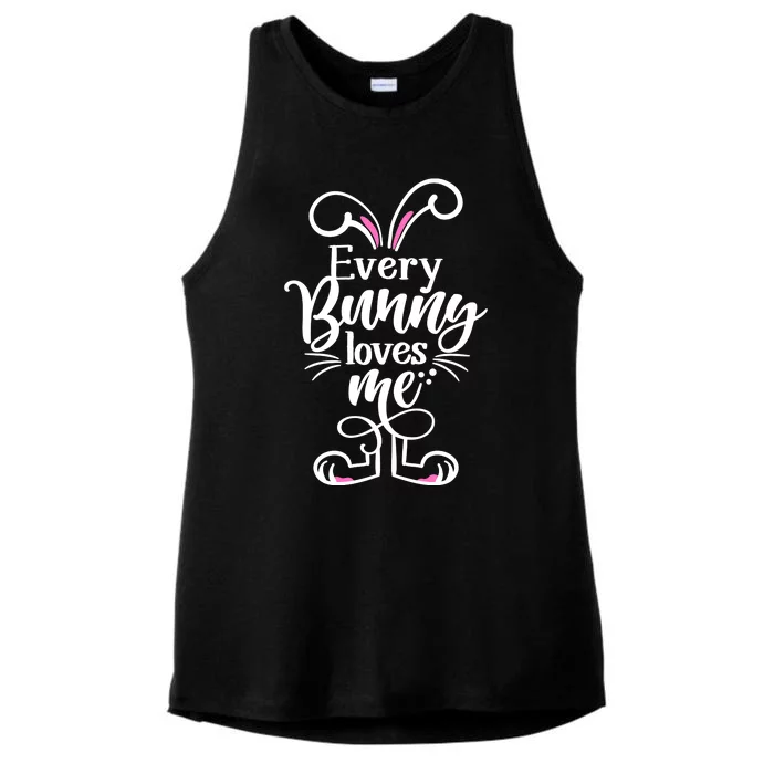 Funny Cute Easter Every Bunny Loves Me Ladies Tri-Blend Wicking Tank