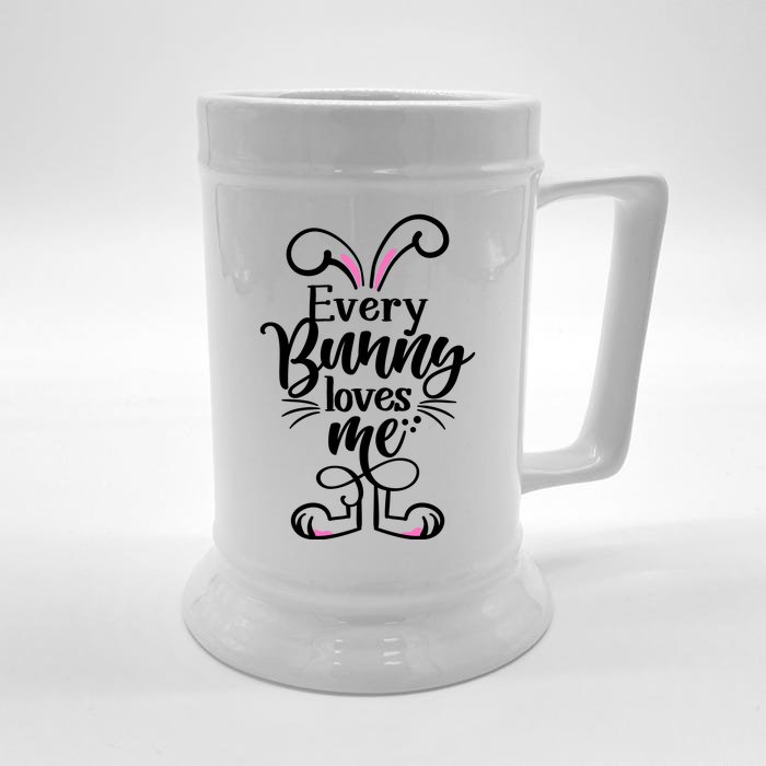 Funny Cute Easter Every Bunny Loves Me Front & Back Beer Stein