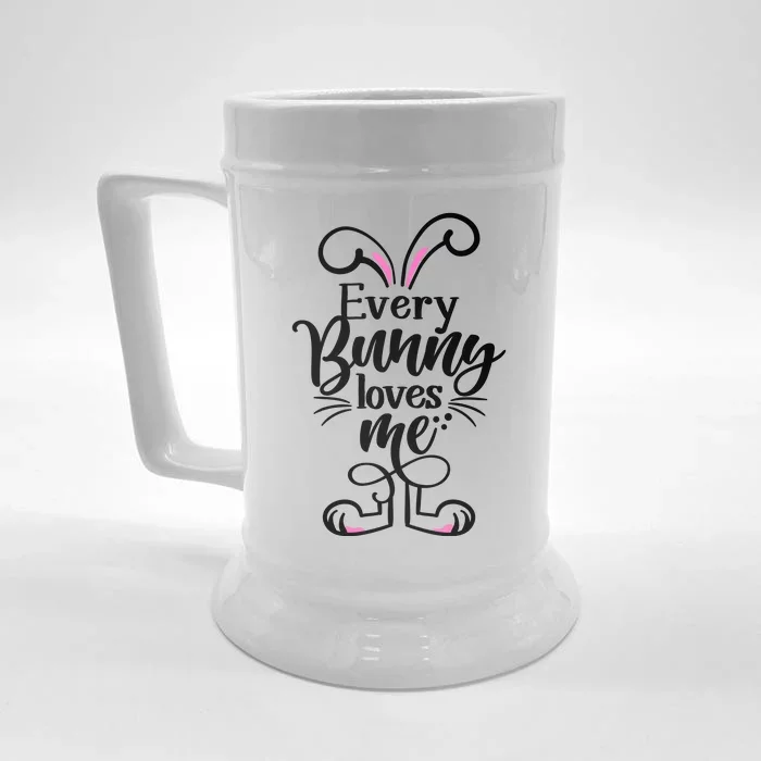 Funny Cute Easter Every Bunny Loves Me Front & Back Beer Stein