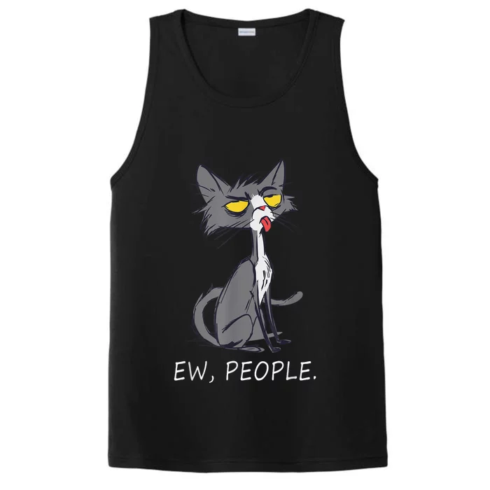 Funny Cat Ew People Meowy Cat Lovers  Wo Gifts Performance Tank