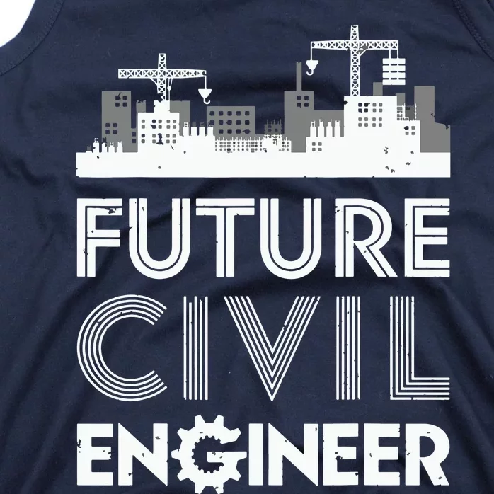 Future Civil Engineer Men Women Engineering Student Gifts Tank Top