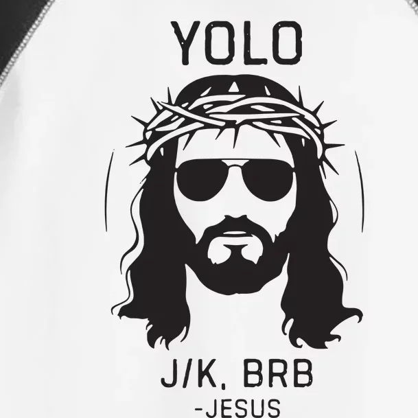 Funny Christian Easter Jesus Yolo Jk Brb Toddler Fine Jersey T-Shirt