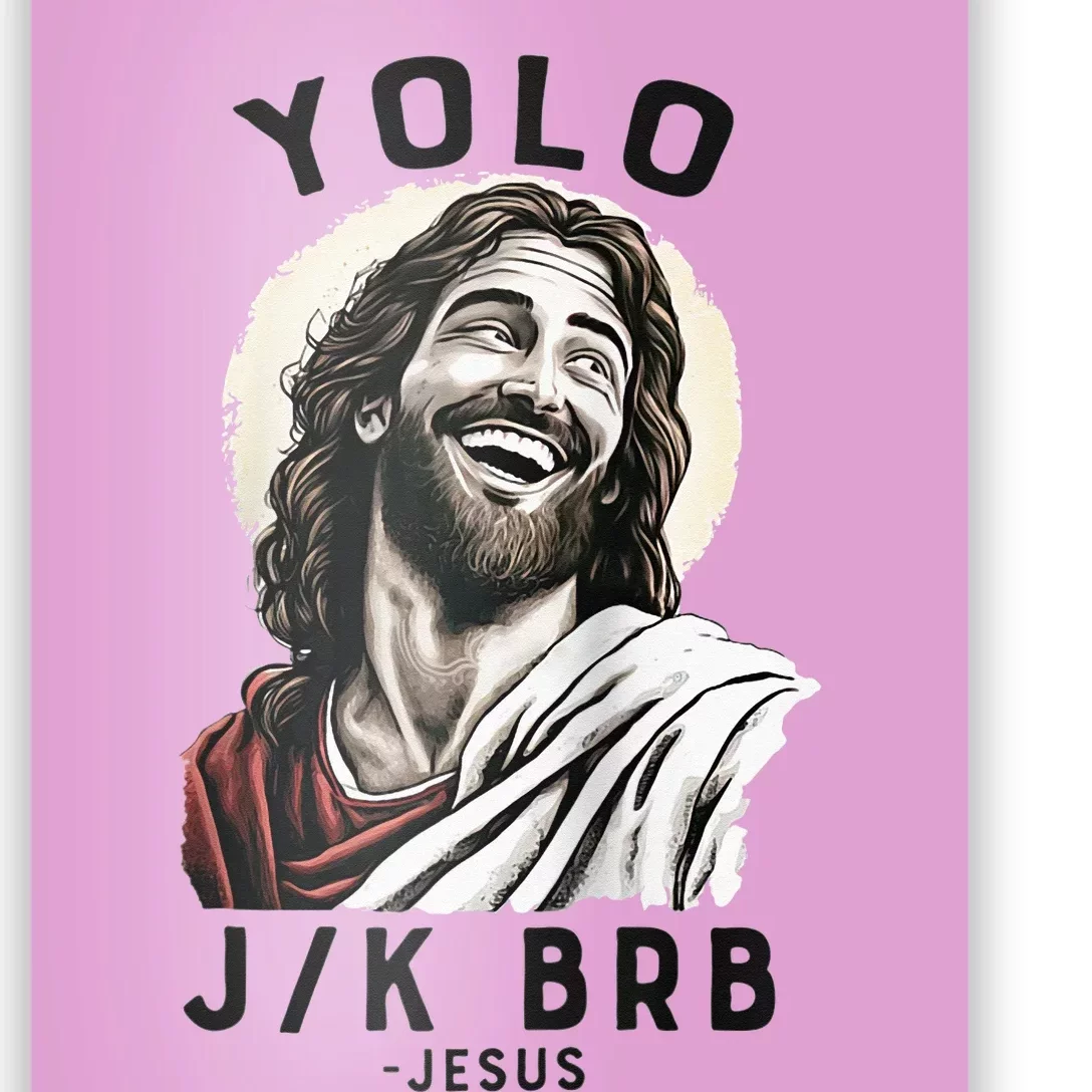 YOLO. JK. BRB. - Jesus Easter Tee – Sonrise State