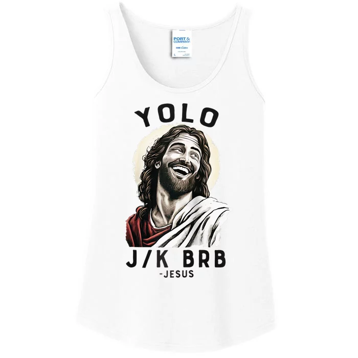 Funny Christian Easter Jesus YOLO JK BRB Raglan Ladies Essential Tank