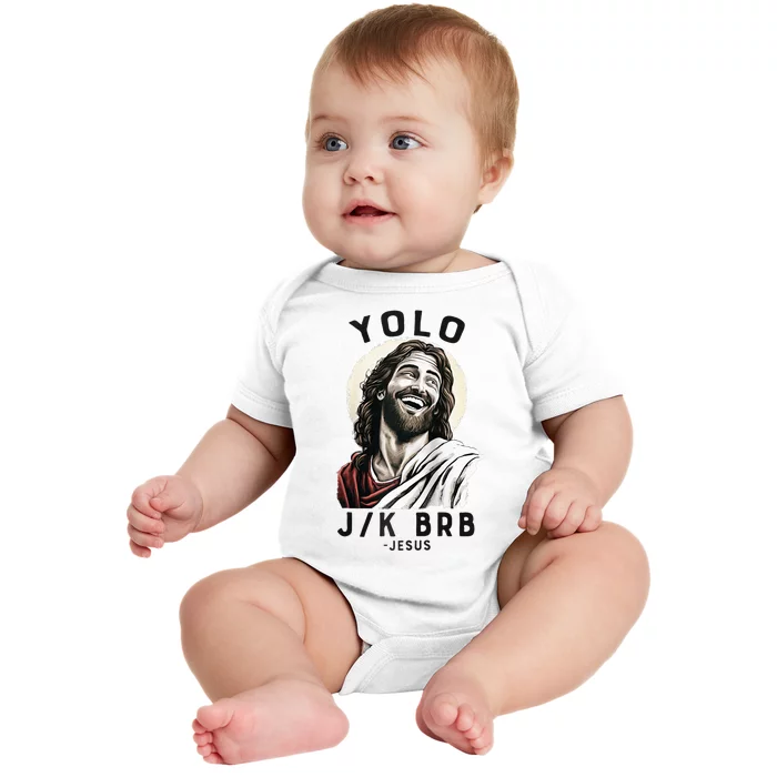 Funny Christian Easter Jesus YOLO JK BRB Raglan Baby Bodysuit