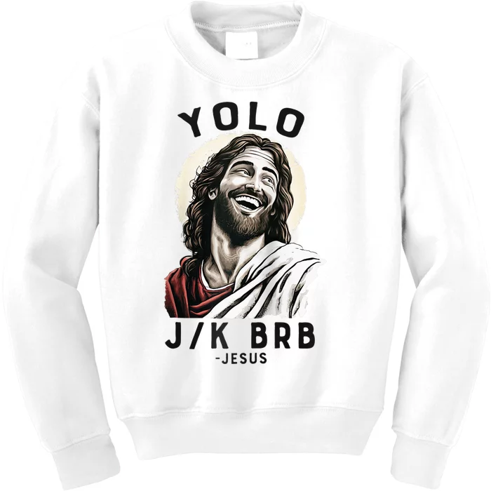 Funny Christian Easter Jesus YOLO JK BRB Raglan Kids Sweatshirt