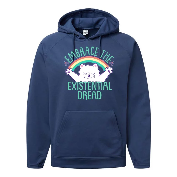 Funny Cat Embrace The Existential Dread Performance Fleece Hoodie