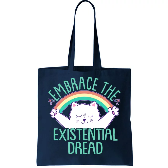 Funny Cat Embrace The Existential Dread Tote Bag