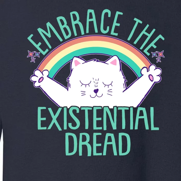 Funny Cat Embrace The Existential Dread Toddler Sweatshirt