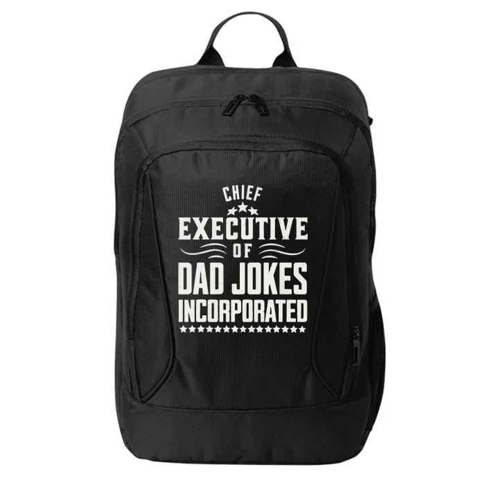 Funny Chief Executive Of Dad Jokes Incorporated City Backpack