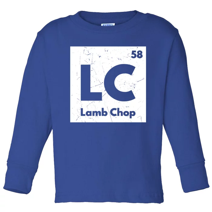 Funny Chemistry Elet Joke Lamb Chop Lamb Lovers Gift Cool Gift Toddler Long Sleeve Shirt