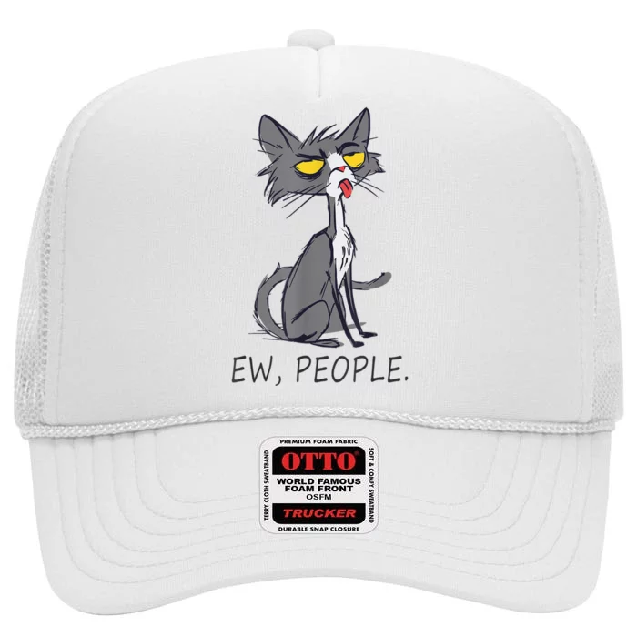 Funny Cat Ew People Meowy Cat Lovers High Crown Mesh Trucker Hat