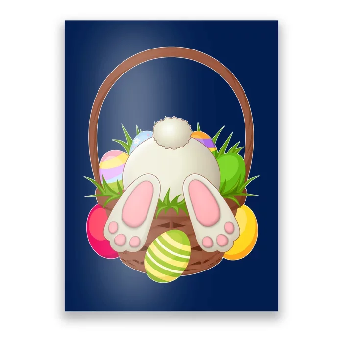 Funny Cute Easter Bunny Bottom Basket Easter Eggs Poster