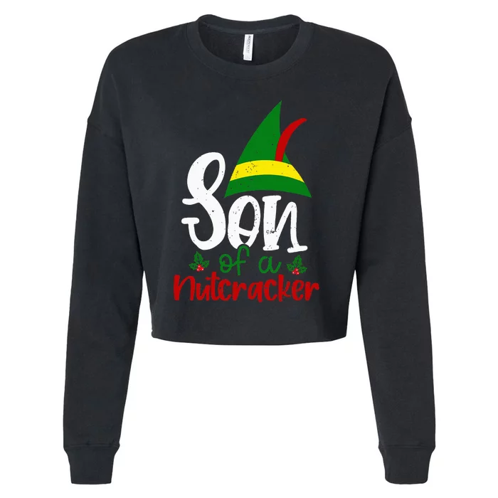 Funny Christmas Elf Son Of A Nutcracker Cropped Pullover Crew