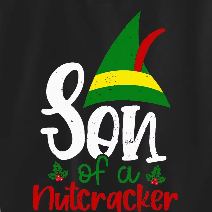 Funny Christmas Elf Son Of A Nutcracker Kids Sweatshirt