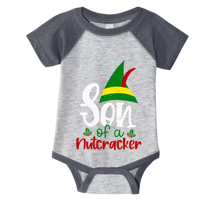 Funny Christmas Elf Son Of A Nutcracker Infant Baby Jersey Bodysuit