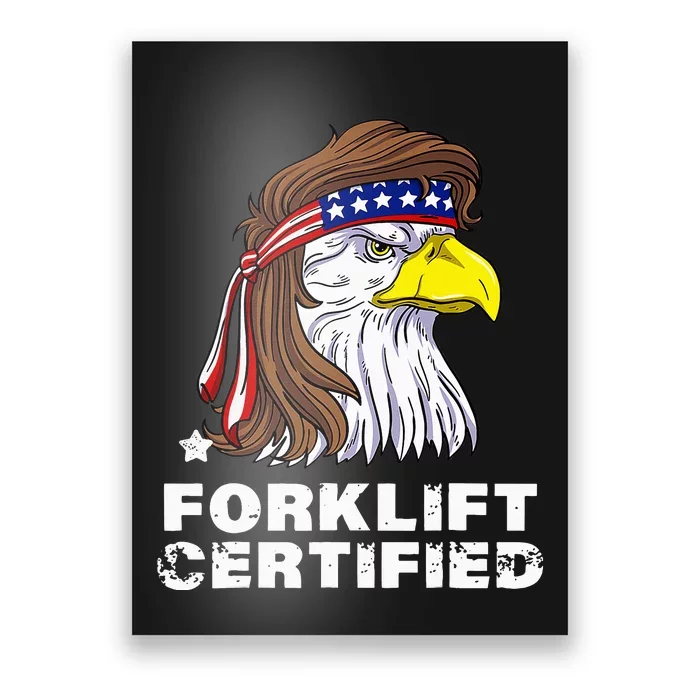 Forklift Certified Eagle Mullet Usa Fork Lift Forklift Poster