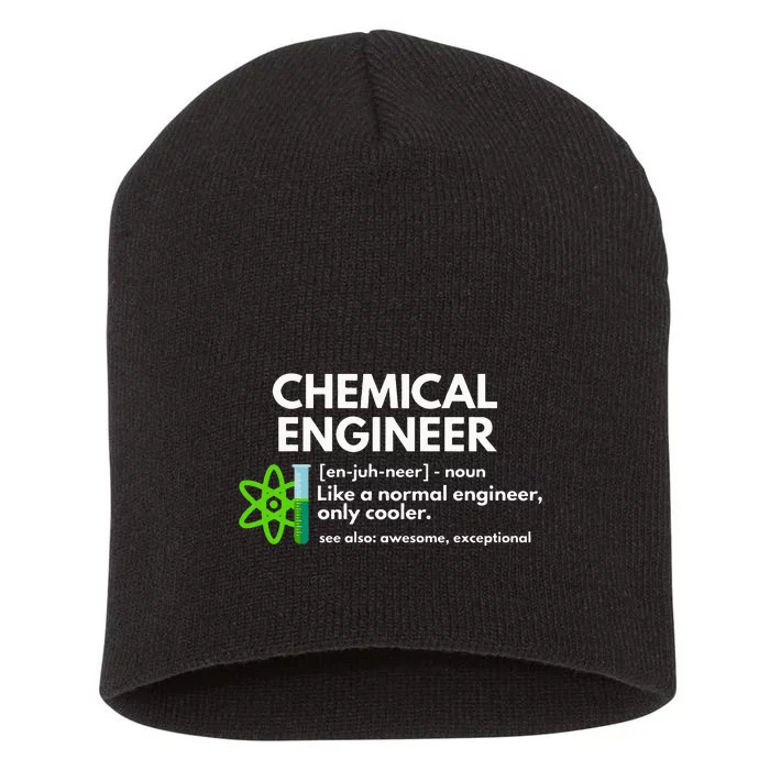 Funny Chemical Engineer Definition Engineering Short Acrylic Beanie