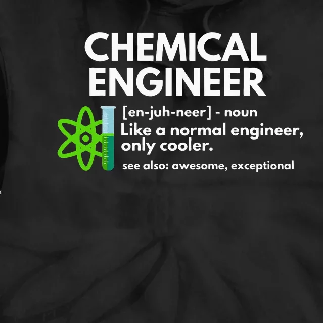 Funny Chemical Engineer Definition Engineering Tie Dye Hoodie