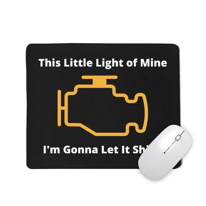 Funny Check Engine Light Car Mousepad