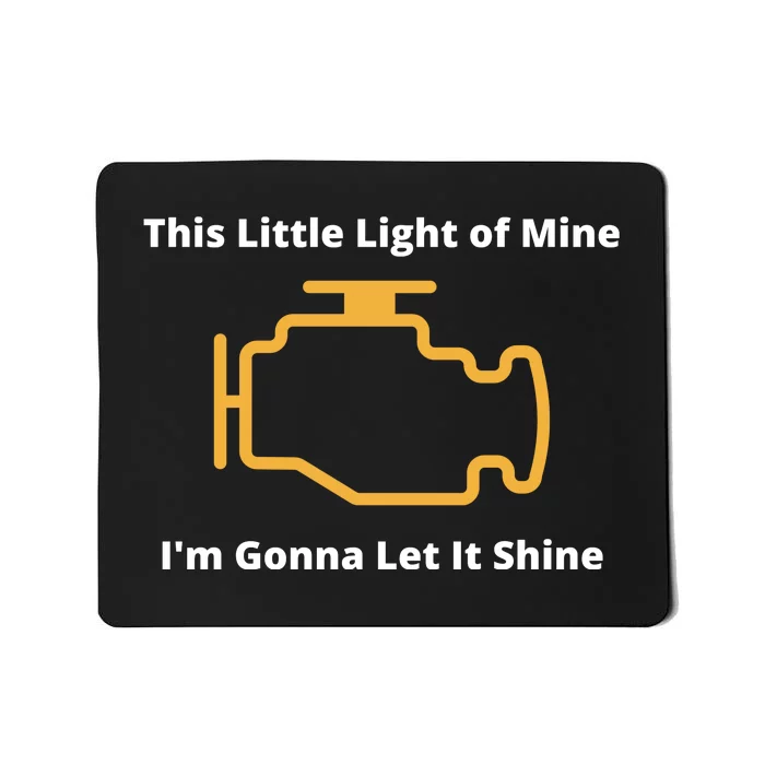 Funny Check Engine Light Car Mousepad