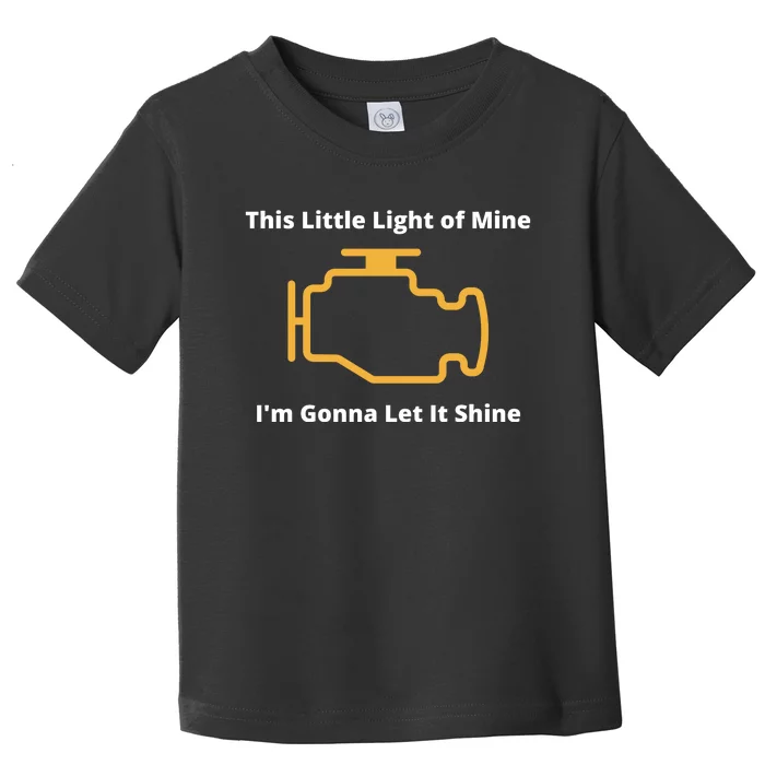 Funny Check Engine Light Car Toddler T-Shirt