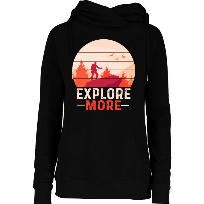 Funny Camping Explore More Womens Funnel Neck Pullover Hood