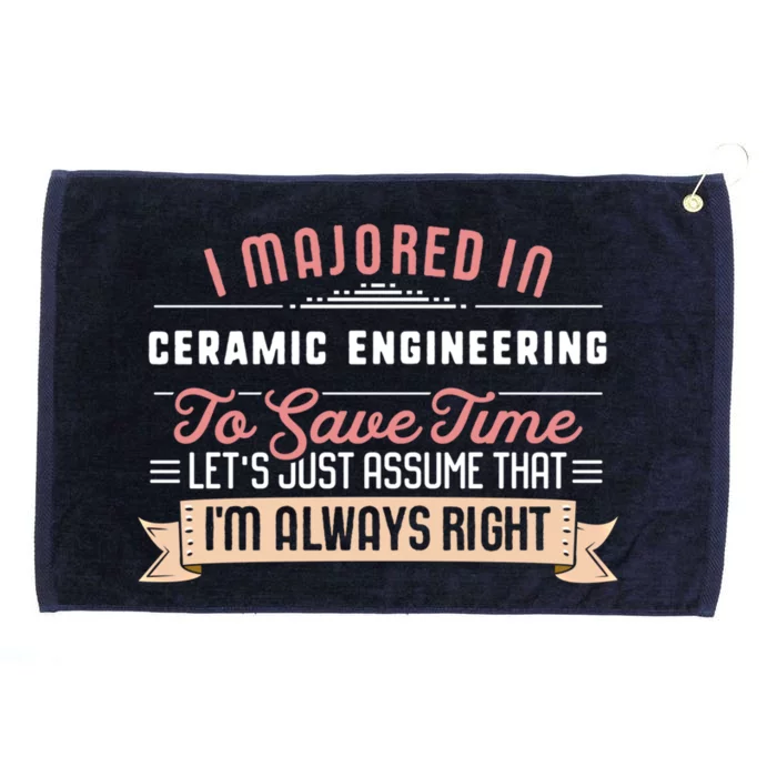 Funny Ceramic Engineering Major Studengift Graduation Cool Gift Grommeted Golf Towel