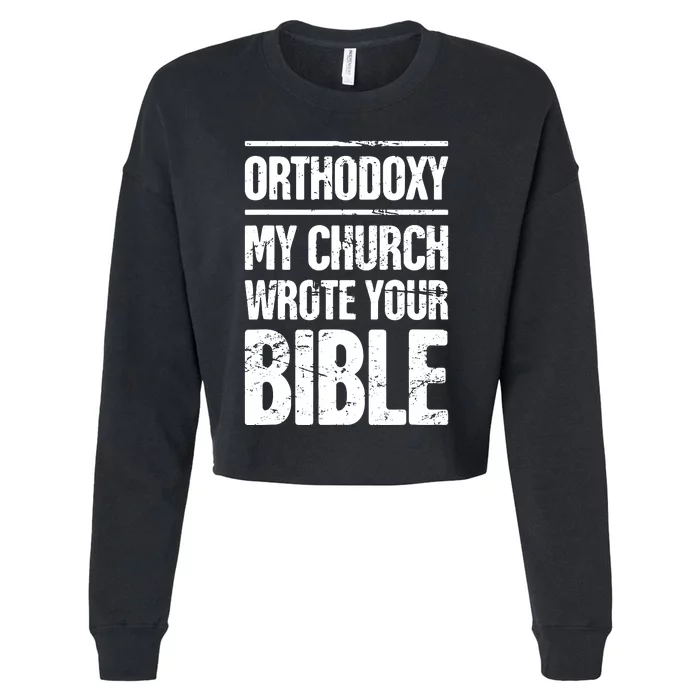 Funny Christian Eastern Orthodox Cropped Pullover Crew