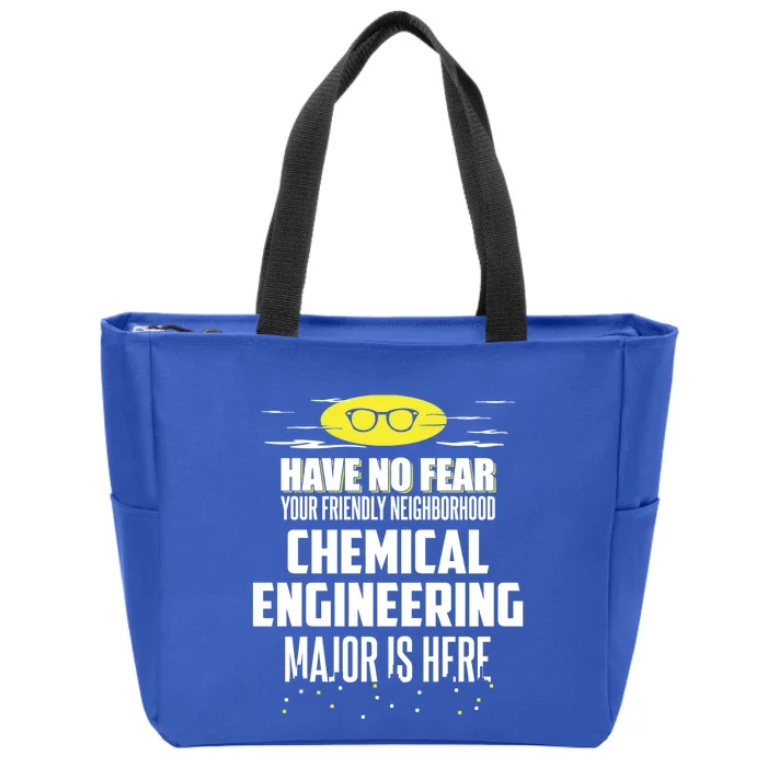 Funny Chemical Engineering Major Design Have No Fear Gift Zip Tote Bag