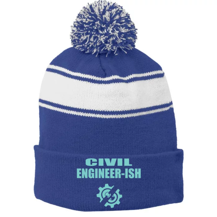 Funny Civil Engineer Student Ish Engineer Major Pun Cute Gift Stripe Pom Pom Beanie