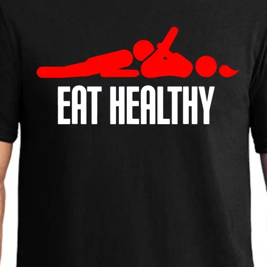 Funny Cool Eat Healthy Pajama Set