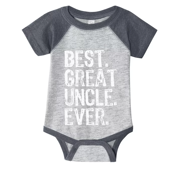 Family Cool Funny Best Great Uncle Ever Infant Baby Jersey Bodysuit