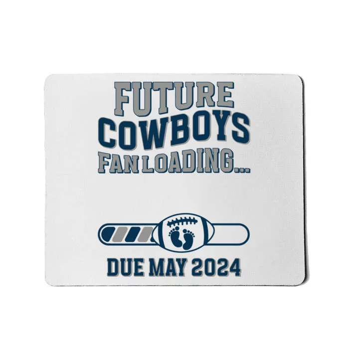 Future Cowboys Fanloading Due May 2024 Pregnant Pregnance Mousepad