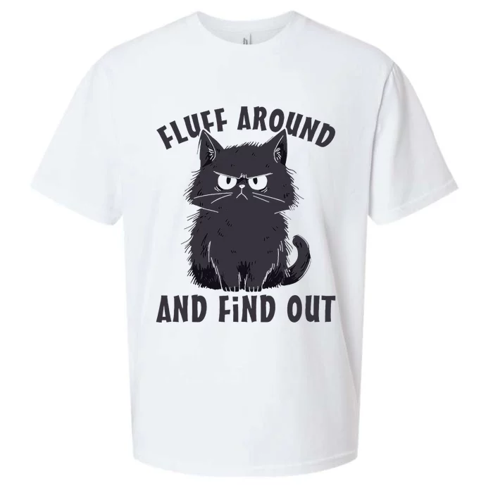 Funny Cat Fluff Around And Find Out Cat Lovers Sueded Cloud Jersey T-Shirt