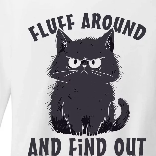 Funny Cat Fluff Around And Find Out Cat Lovers Womens CVC Long Sleeve Shirt