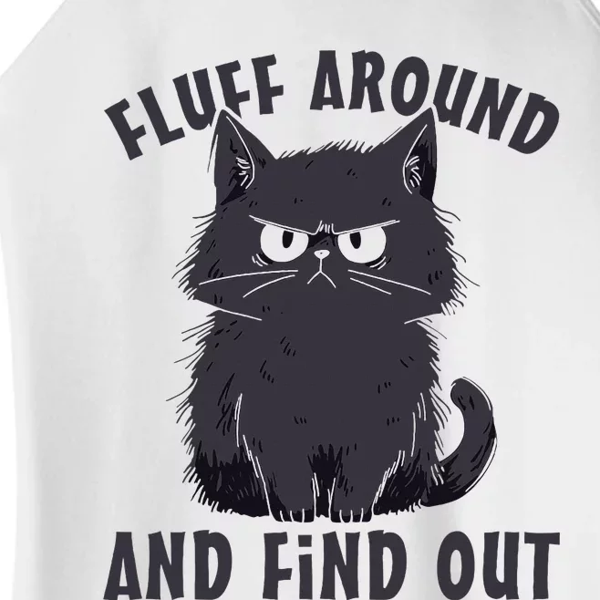 Funny Cat Fluff Around And Find Out Cat Lovers Women’s Perfect Tri Rocker Tank