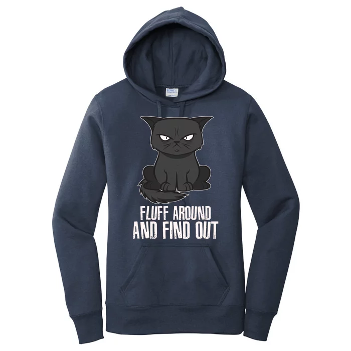 Funny Cat Fluff Around And Find Out Women's Pullover Hoodie