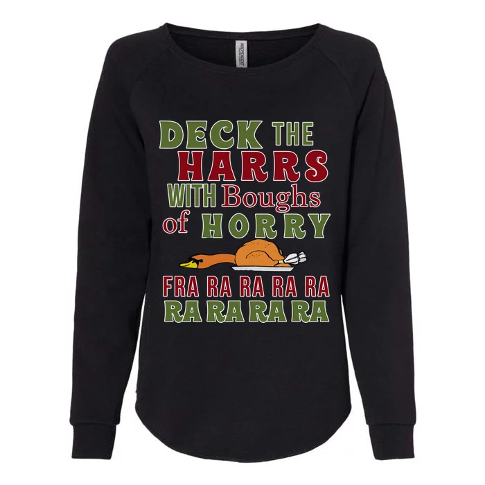 Funny Christmas Funny Deck The Harrs Fra Ra Ra Meaningful Gift Womens California Wash Sweatshirt