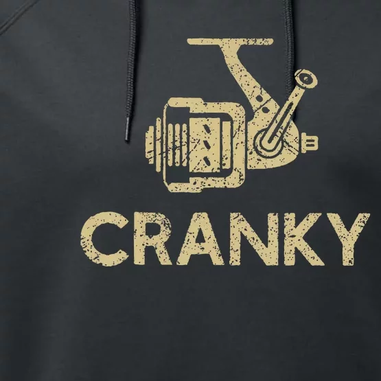 Funny Cranky Fishing Reel Pun Humor Fishermen Performance Fleece Hoodie