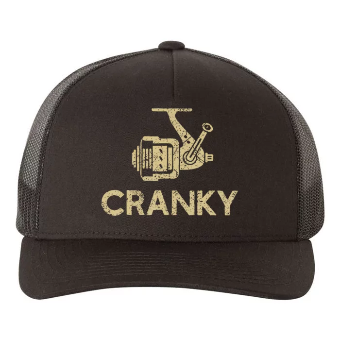 Funny Cranky Fishing Reel Pun Humor Fishermen Yupoong Adult 5-Panel Trucker Hat