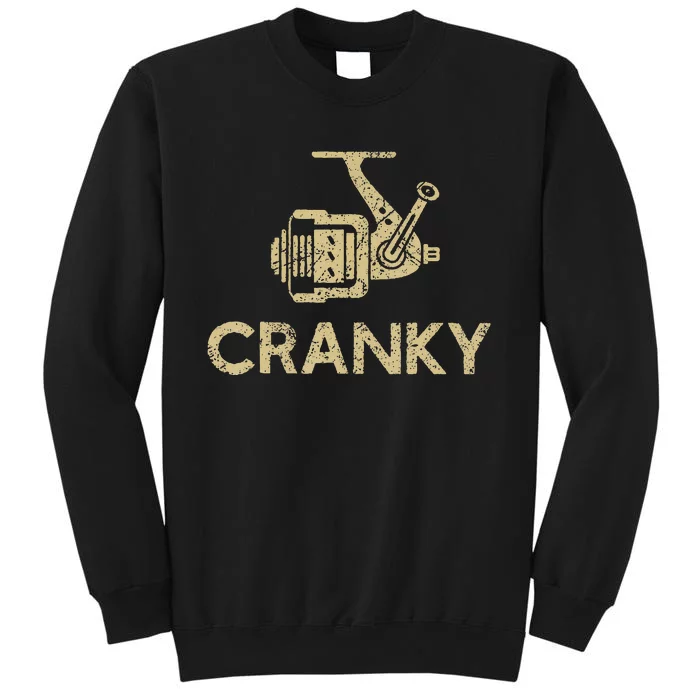 Funny Cranky Fishing Reel Pun Humor Fishermen Sweatshirt