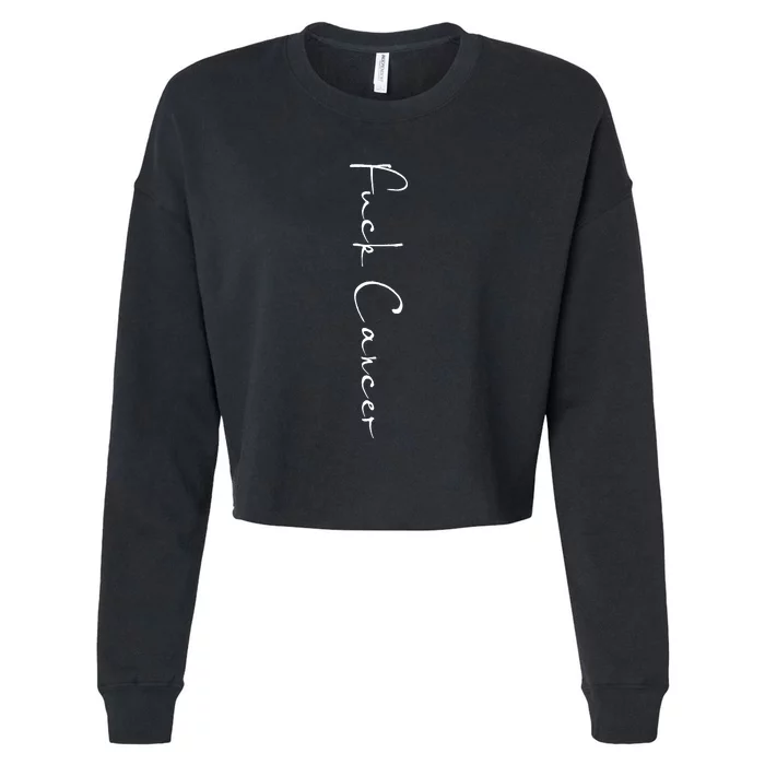 Fuck Cancer Cropped Pullover Crew