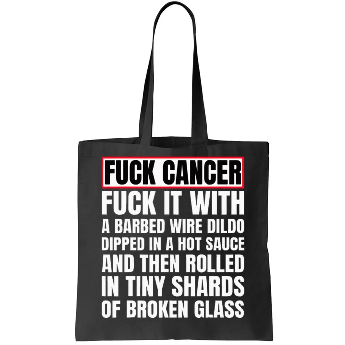 Fuck Cancer Tote Bag