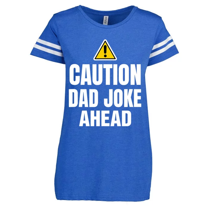 Funny Caution Father Joke Loading Jokes Dad Fathers Day Funny Gift Enza Ladies Jersey Football T-Shirt