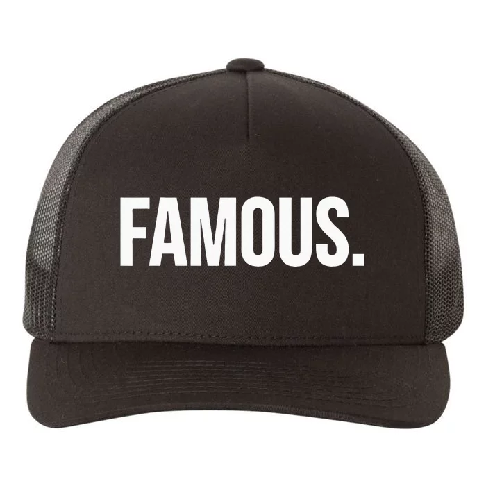 Famous Celebrity Yupoong Adult 5-Panel Trucker Hat